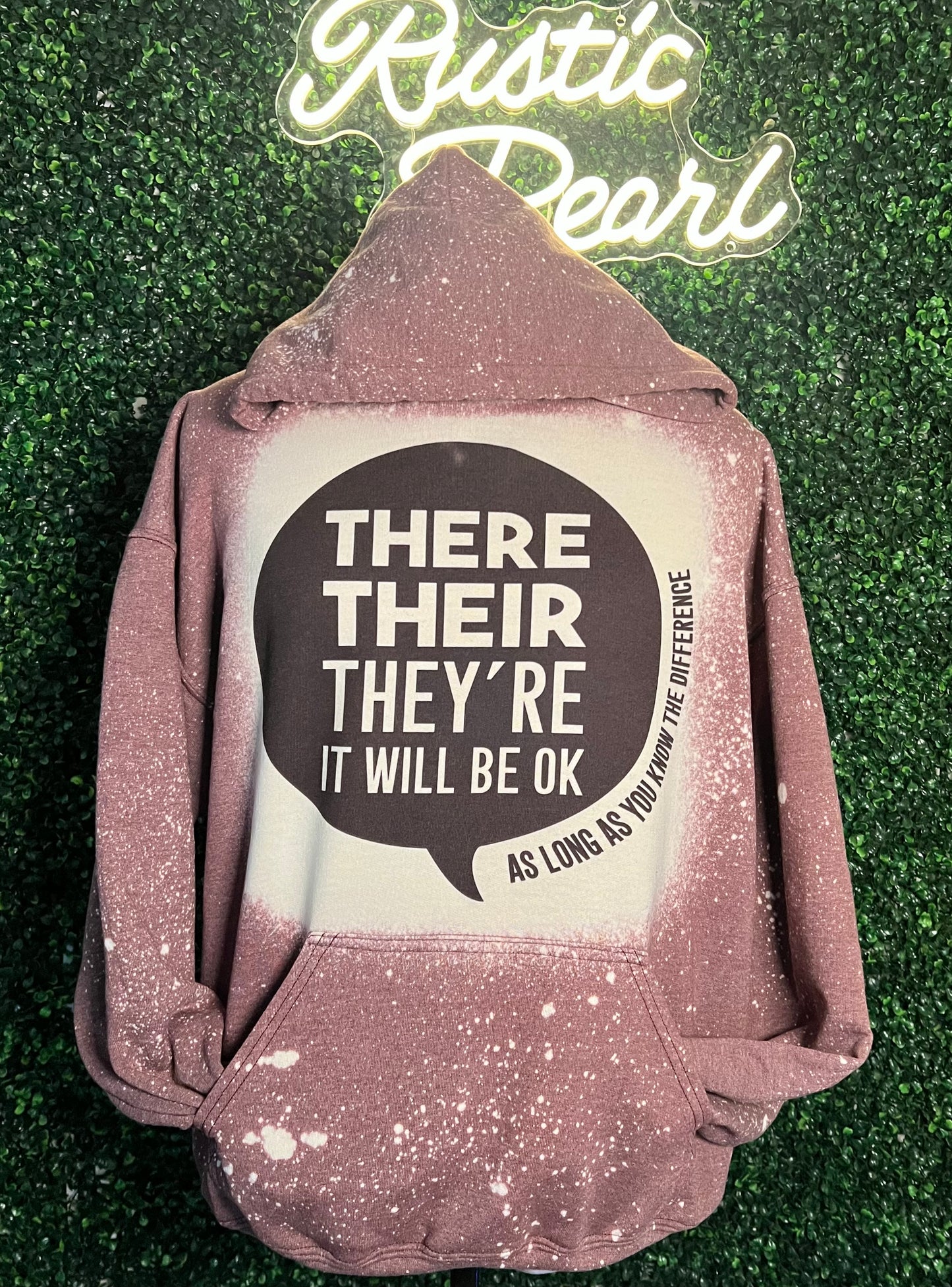 Their, There, They’re Hoodie