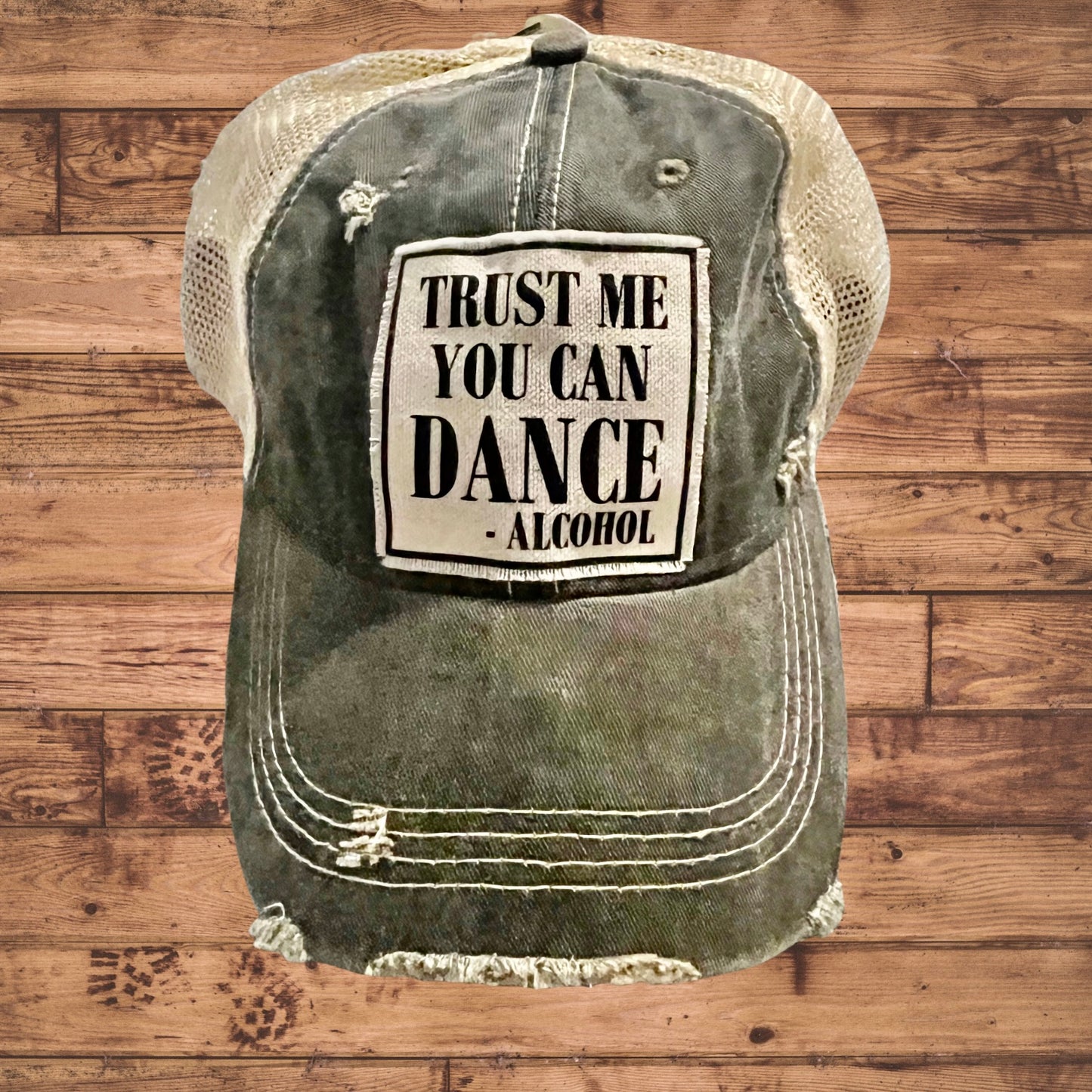 Trust Me You Can Dance Hat