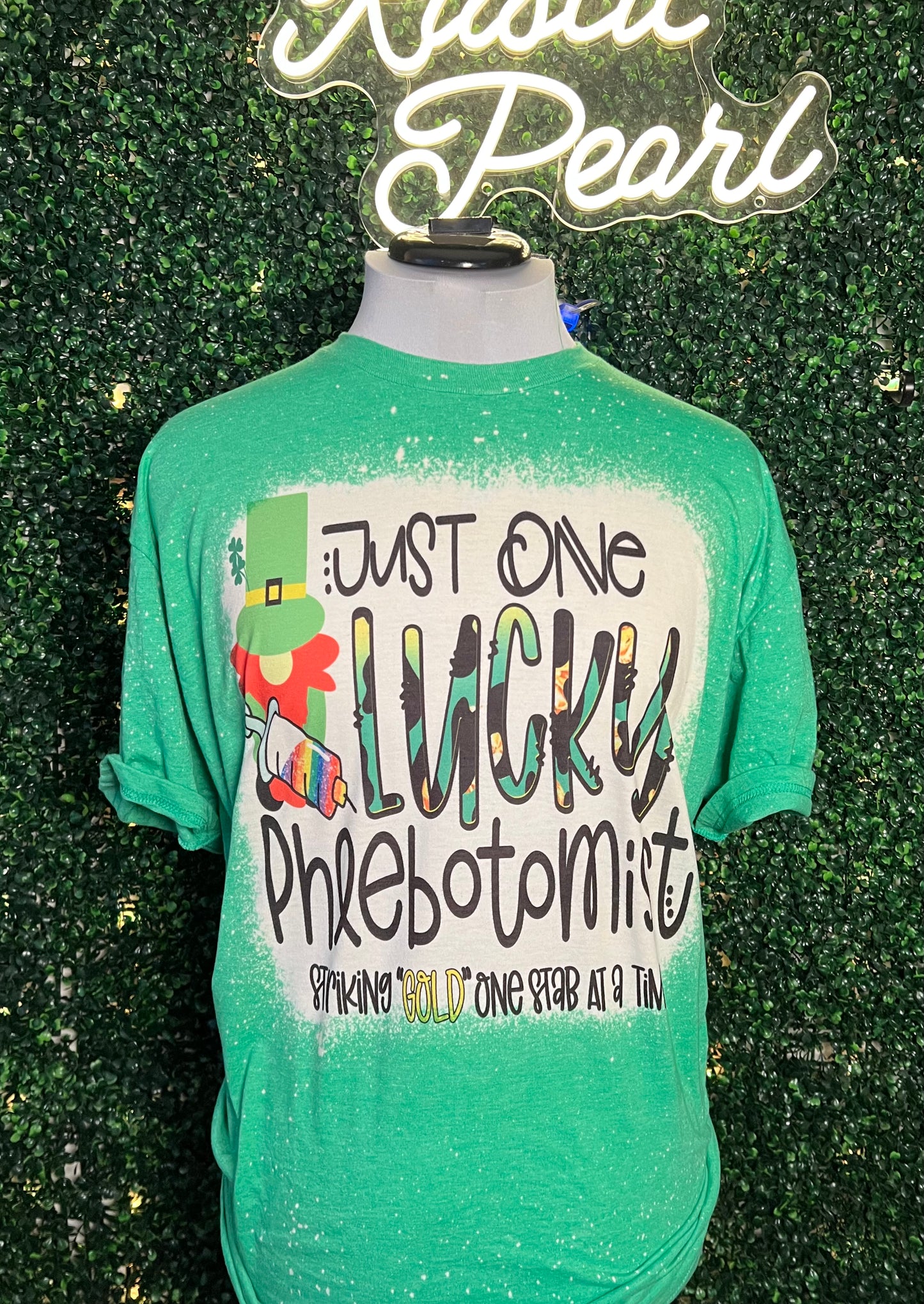 One Lucky Phlebotomist 🍀