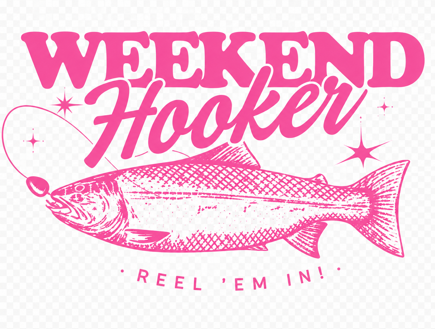 Weekend Hooker Pink Full Front DTF Prints Hat Patch