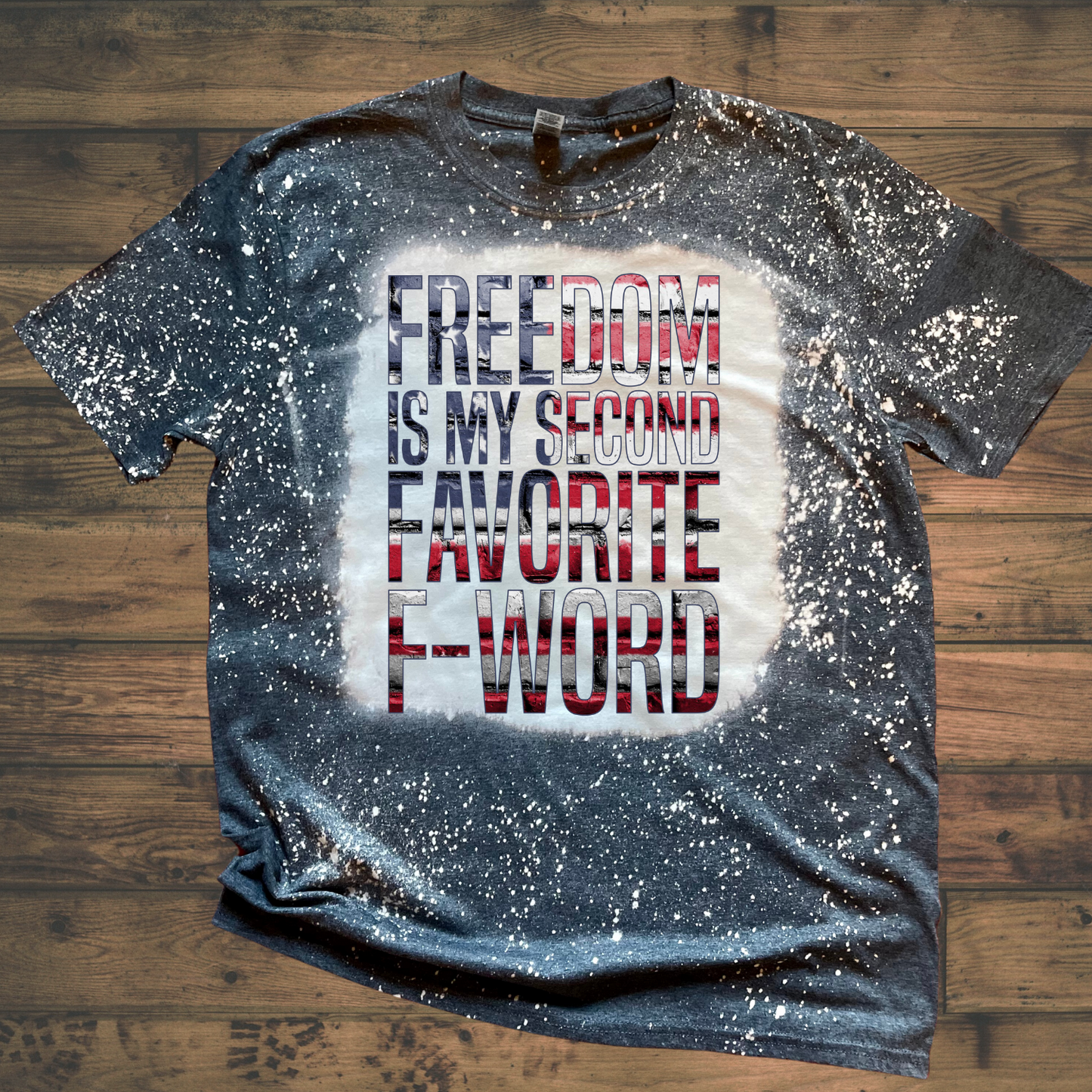 Freedom Is My Second Favorite F-Word
