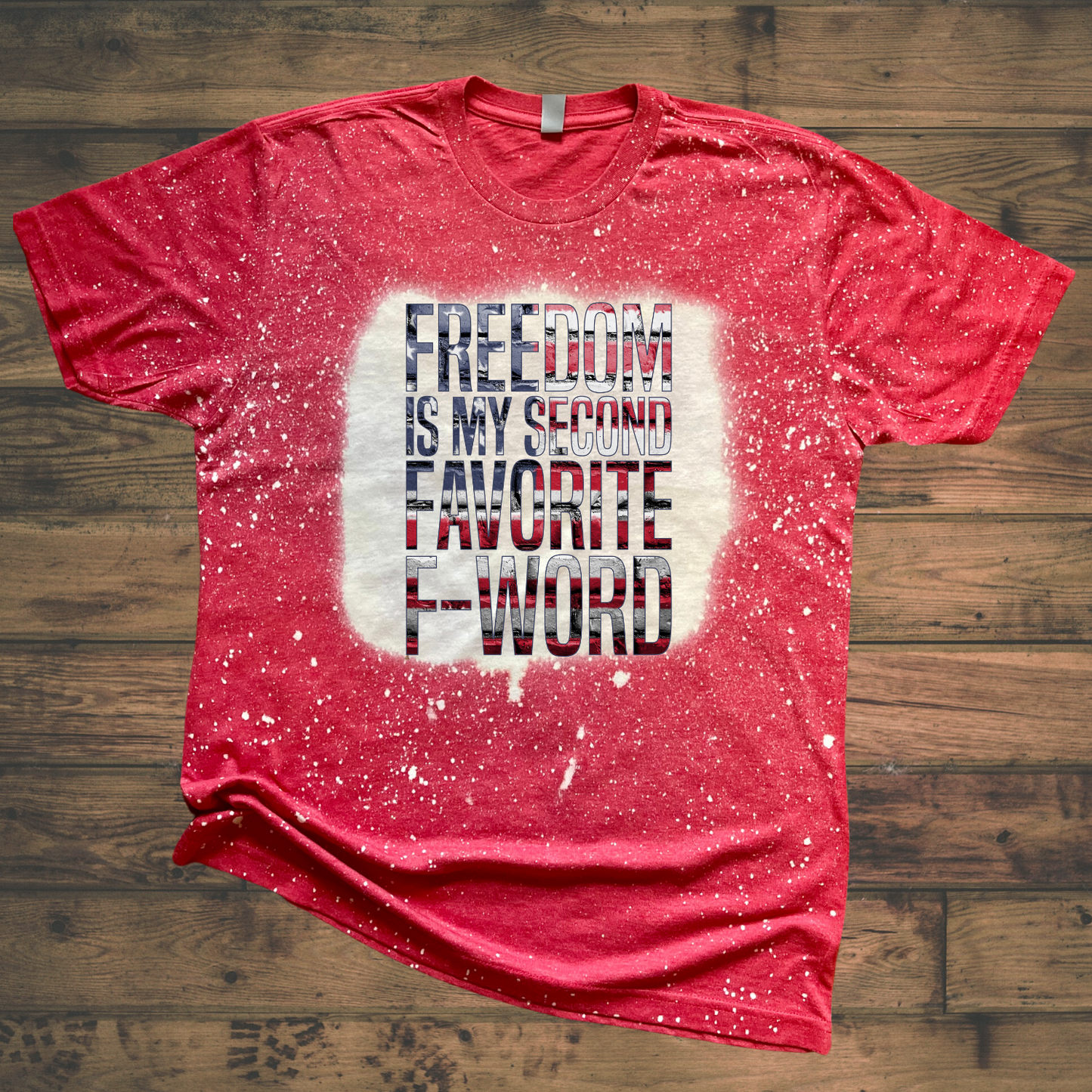 Freedom Is My Second Favorite F-Word