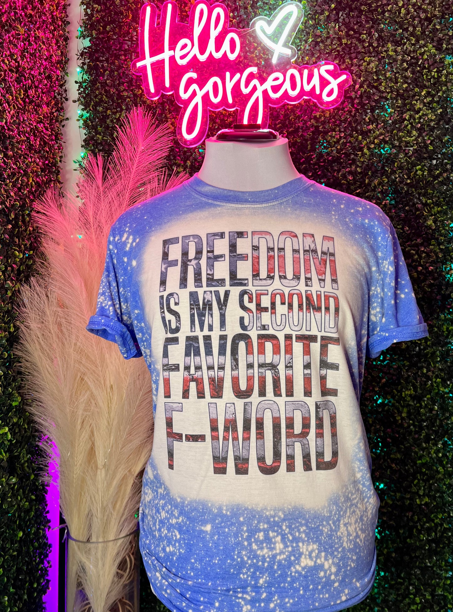Freedom Is My Second Favorite F-Word