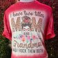 2 Titles Mom and Nene or Mom and Grandma Shirts