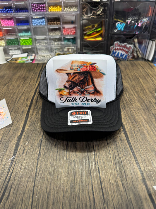 Talk Derby To Me Single Front Hat DTF Prints