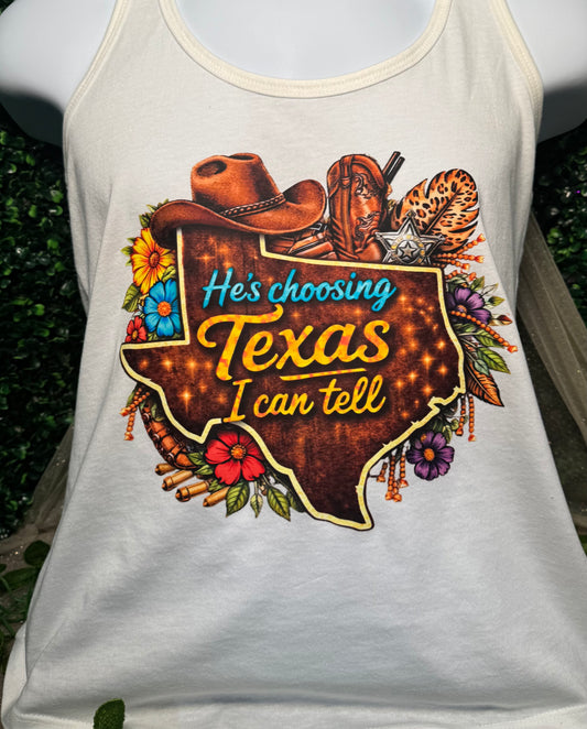 He's Choosing Texas Shirt