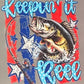 Keepin It Reel Full Size Tops DTF Prints
