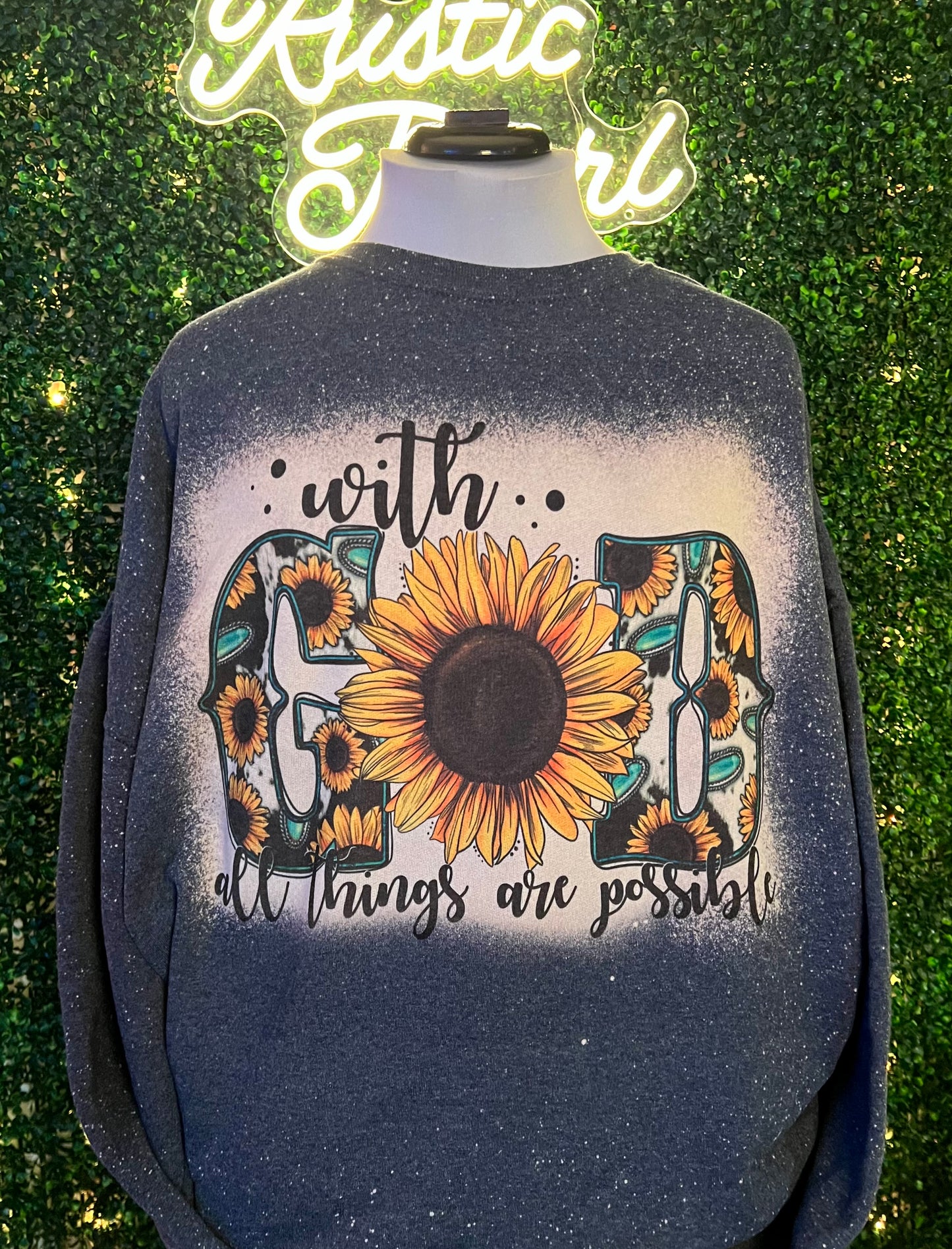 With God All Things Re Possible Sweatshirt