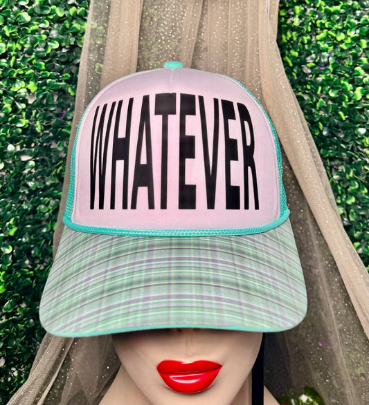 Whatever Trucker Hat