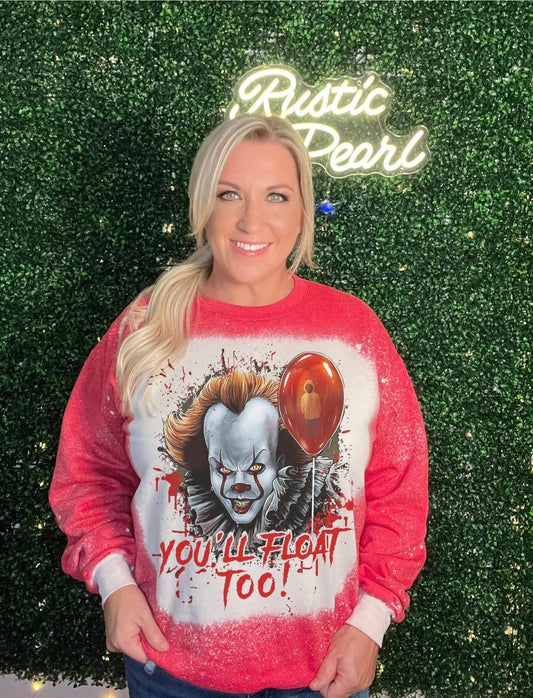 You'll Float Too Sweatshirt