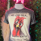 Look Calm Shirt