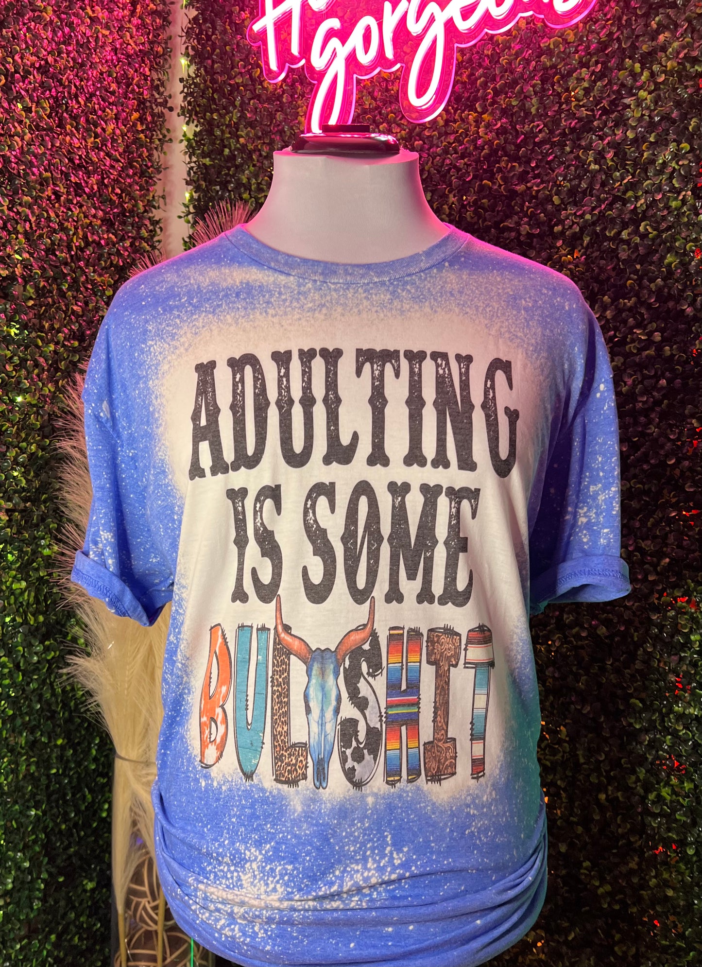 Adulting is Some Bull….