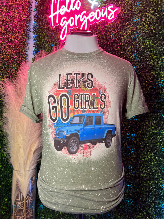 Let’s Go Girls Shirts