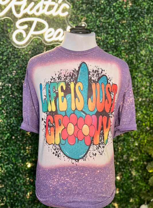 Life Is Just Groovy